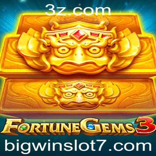 Explorando o Jogo FortuneGems3: Uma Aventura no Mundo Bigwin Slot